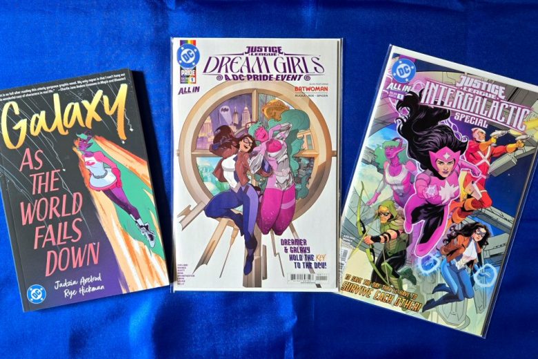 The covers of Galaxy: As the World Falls Down graphic novel (cover art by Rye Hickman), Justice League: Dream Girls - A DC Pride Event #1 (cover art by Ted Brandt and Ro Stein), and Justice League Intergalactic Special #1 (cover art by Travis Moore and Tamra Bonvillain)