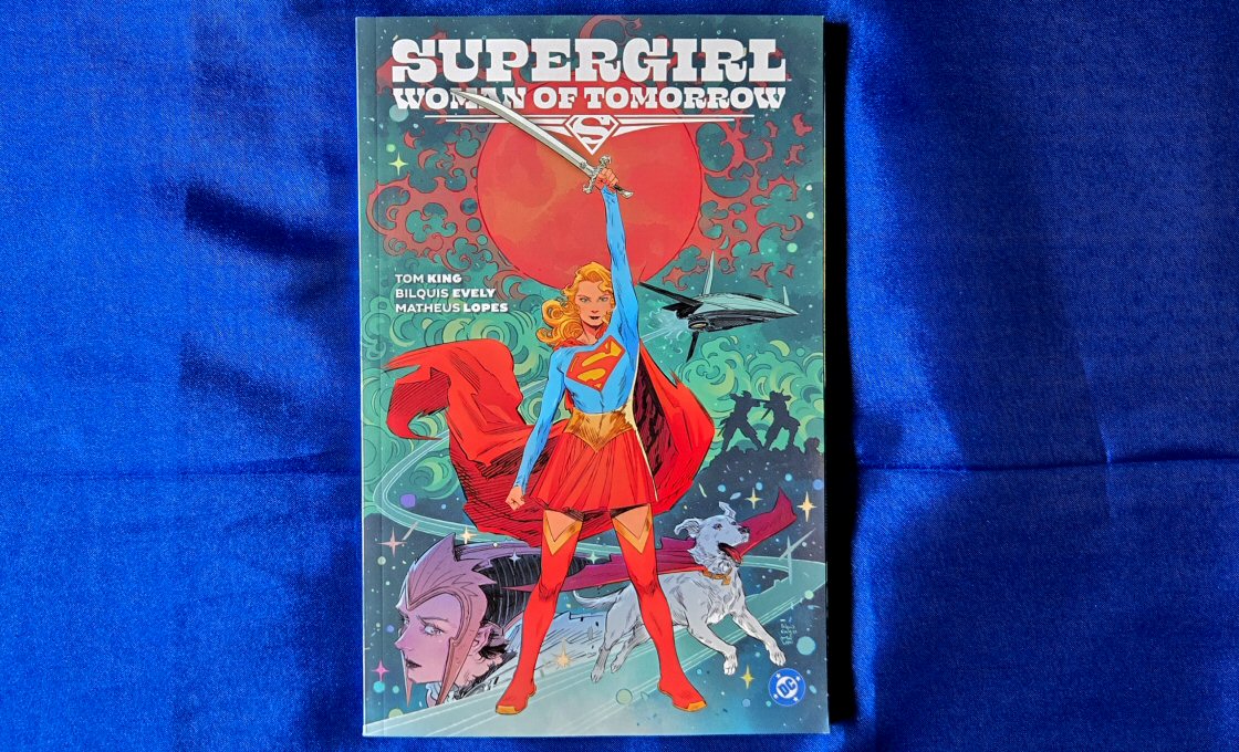 Trade paperback Supergirl: Woman of Tomorrow (2021), written by Tom King, art by Bilquis Evely and Mat Lopes