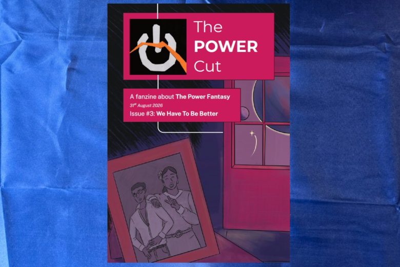 Cover of The Power Cut issues #3 fanzine, available at https://thepowercut.itch.io/the-power-cut-3 See pages 55-64 for my essay, How to lose friends and influence people – Etienne’s plan to make humanity better © Eric Marcotte, PhD